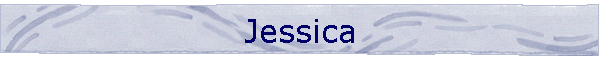 Jessica